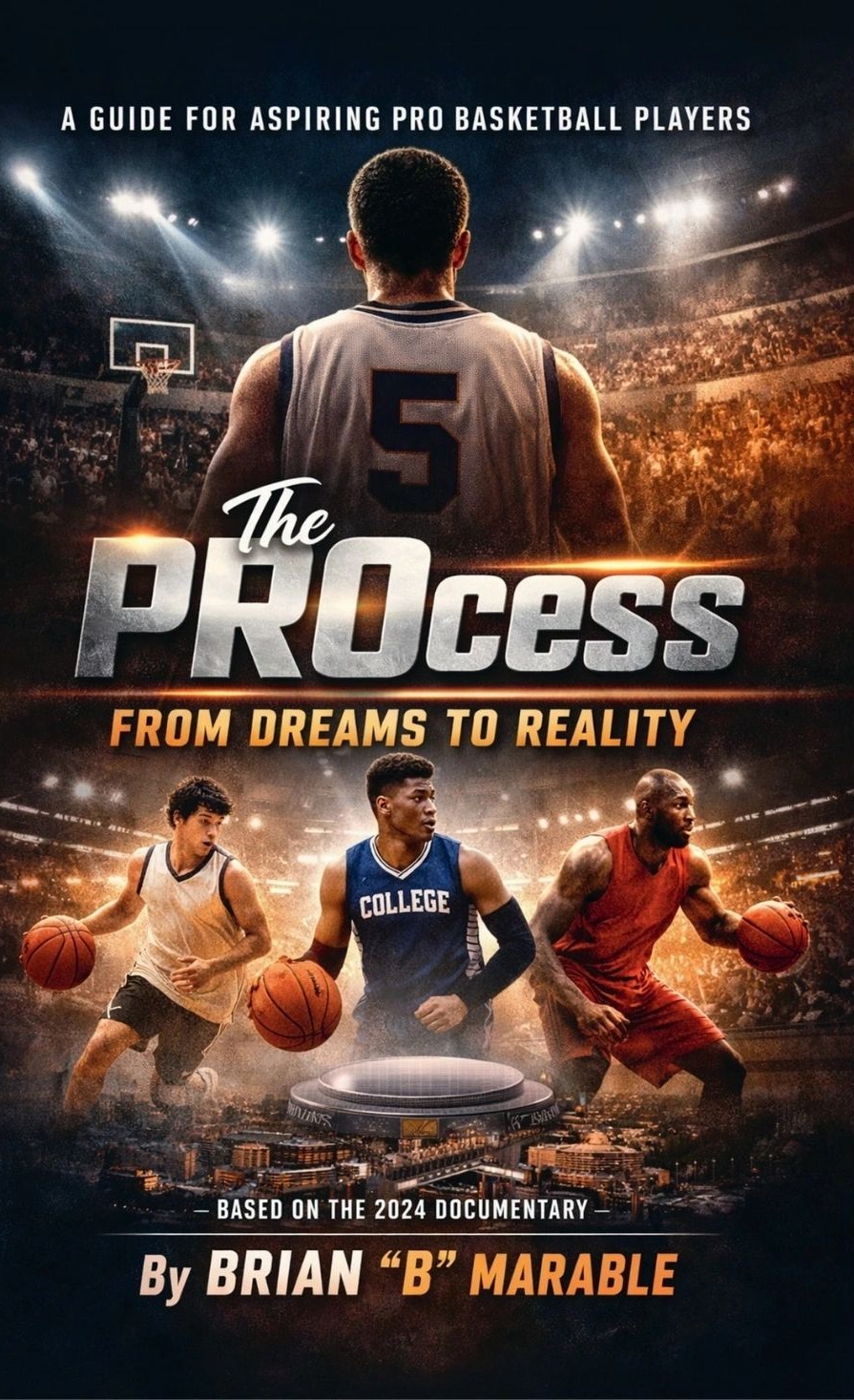 Front cover of THE PROcess by Brian "B" Marable